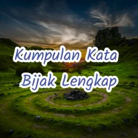 kumpulan kata bijak lengkap