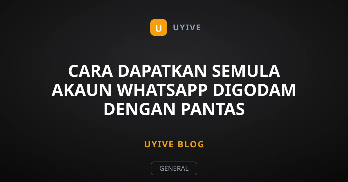 Cara Dapatkan Semula Akaun WhatsApp Digodam Dengan Pantas